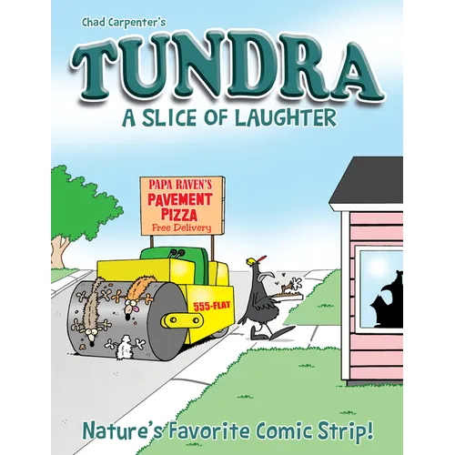Tundra: A Slice of Laughter Softcover Book