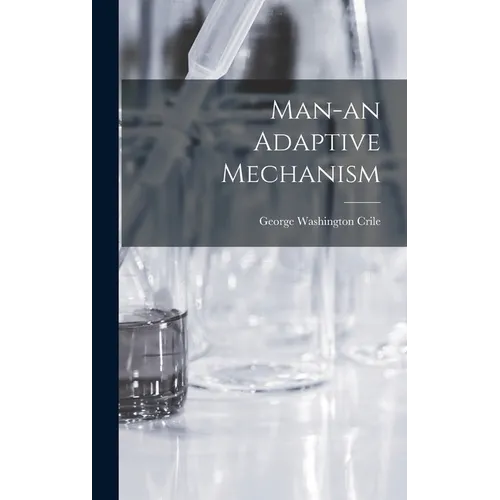 Man-an Adaptive Mechanism