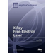 X-Ray Free-Electron Laser