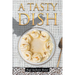 A Tasty Dish