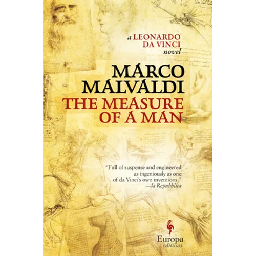 The Measure of a Man: A Novel of Leonardo Da Vinci
