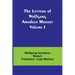 The Letters of Wolfgang Amadeus Mozart Volume I