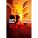 Displaced