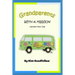Grandparents With a Mission: Accept Your Call