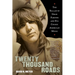 Twenty Thousand Roads: The Ballad of Gram Parsons and His Cosmic American Music
