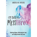 I'm Such a Messterpiece: Shattering Stigmas, (Re)Framing Our Fears, and Finding Ourselves Fully Loved