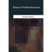 Essays on Political Economy