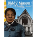 Biddy Mason: Becoming a Leader