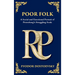 Poor Folk: A Heartfelt Story of Love, Poverty, and Human Struggle (Deluxe Hardbound Edition)