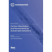 Carbon Nanotubes and Nanosheets for Sustainable Solutions