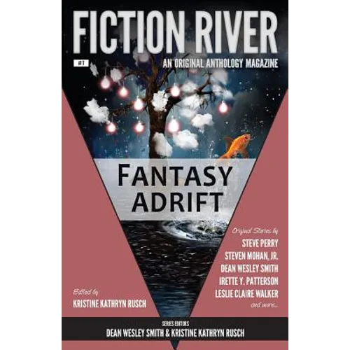 Fiction River: Fantasy Adrift