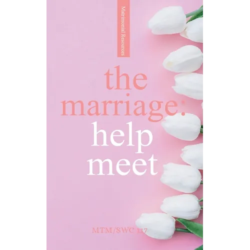 The Marriage: Help Meet