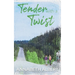 Tender with a Twist