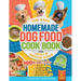 The Easy Homemade Dog Food Cookbook for Adult & Senior Dogs: 100+ Simple, Vet-Approved, Allergy-Friendly Recipes to Boost Energy, Relieve Chronic Issu