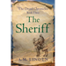 The Sheriff: The Druid Chronicles, Book Three