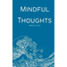 Mindful Thoughts