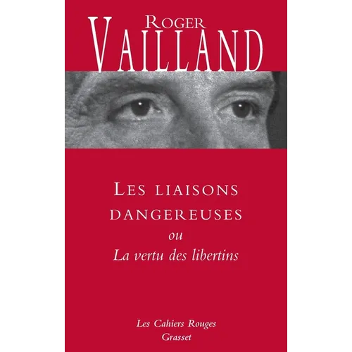Les liaisons dangereuses