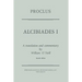 Proclus: Alcibiades I: A Translation and Commentary