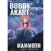 Mammoth: A Disaster Thriller