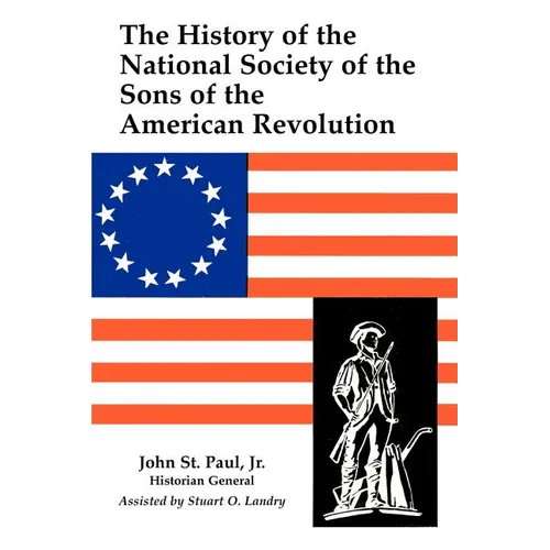 A History of the National Society of Sons of the American Revolution