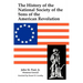 A History of the National Society of Sons of the American Revolution