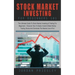 Stock Market Investing For Beginners 101: The Ultimate Guide To Stock Market Investing & Trading For Beginners - Discover How To Easily Invest & Make