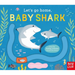 Let's Go Home, Baby Shark
