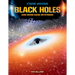 Black Holes and More Dark Mysteries