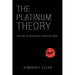 The Platinum Theory