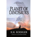 Planet of Dinosaurs