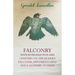 Falconry - With Introduction and Chapters on: The Modern Falconer, Implements Used and a Glossary of Terms
