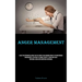 Anger Management: Cease The Detrimental Impact On The Parent-child Bonding Prior To Its Irreversible Consequences: Strategies To Combat Anxiety, Copin