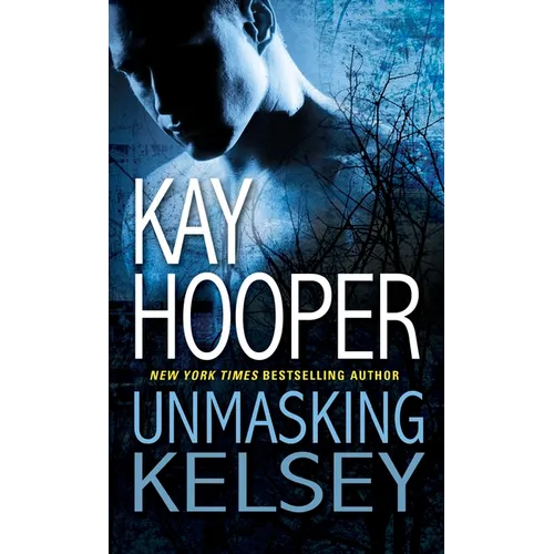 Unmasking Kelsey