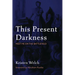 This Present Darkness: Meet Me on the Battlefield