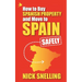How to Buy Spanish Property and Move to Spain ... Safely