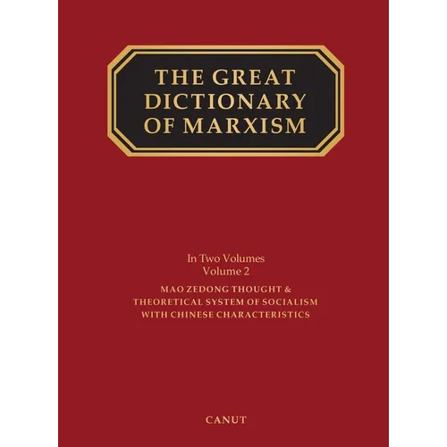 The Great Dictionary of Marxism: Volume 2