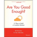 Are You Good Enough?: 15 Ways to Build a Confident Mindset