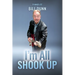 I'm all shook up