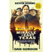 Miracle in East Texas: A Very Tall Tale Inspired by an Absolutely True Story