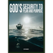God's Security To Plan and Purpose