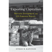 Exporting Capitalism: Private Enterprise and Us Foreign Policy