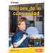 Héroes de la comunidad
