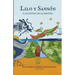 Lilo y Sansón: El encuentro con los maestros