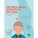 Estimulación Cognitiva en Casa: Más de 250 ejercicios guiados para adultos