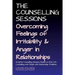 The Counselling Sessions: Overcoming Feelings of Irritability and Anger in Relationships