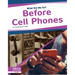 Before Cell Phones