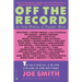 Off the Record: An Oral History of Popular Music