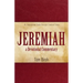 Jeremiah, a Devotional Commentary: An Inspirational Guide through Troubled Times