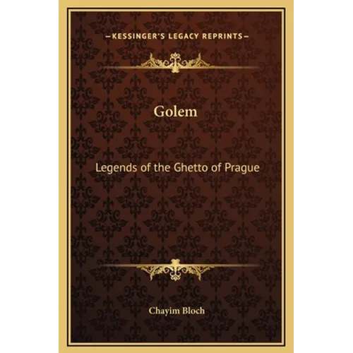 Golem: Legends of the Ghetto of Prague
