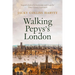 Walking Pepys's London